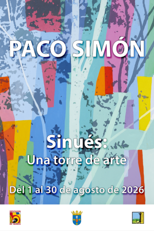 Imagen Exposición de arte en el Torreón de Sinués. Paco Simón